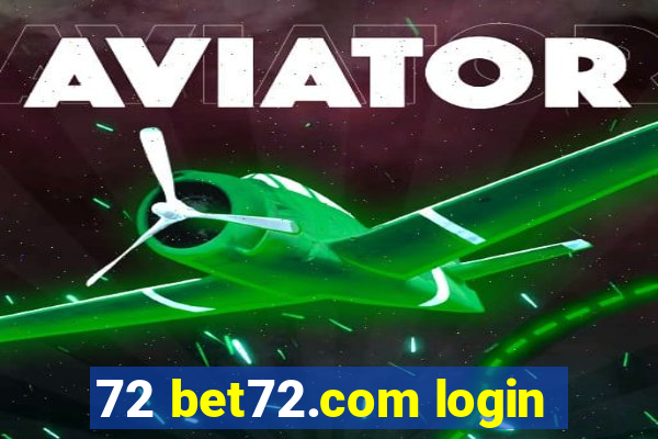 72 bet72.com login